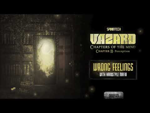 Vazard & Hardstyle Mafia - Wrong Feelings [SPOONLP 005]