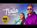 Tralla : Sabi Bhinder (Full Song) Punjabi Songs 2021 | Jatt Life Studios