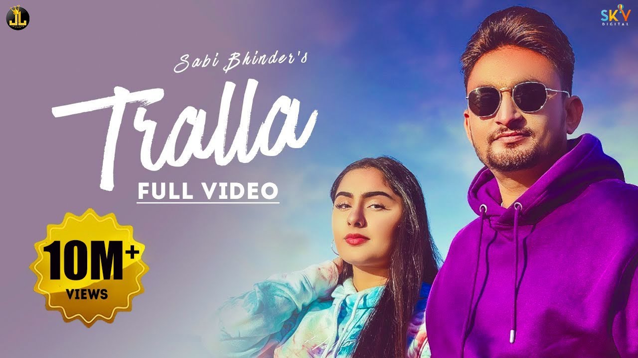 Tralla| Sabi Bhinder Lyrics