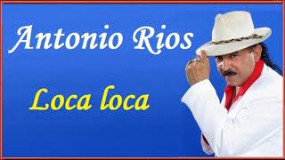 Loca Loca Lyrics English Translation