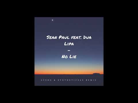 Sean Paul feat Dua Lipa - No Lie (Avero & Syntheticsax Remix) Radio Edit
