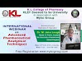 KLU MYBO International Webinar On Advanced Pharmaceutical Analytical Techniques