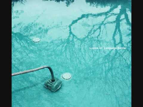 Lusine ICL - Language Barrier (Full Album)