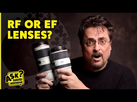 RF or EF? Which Lens is BEST for Your Camera? | Ask David Bergman