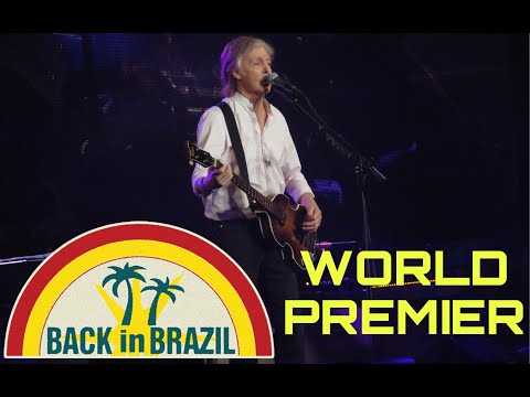 Paul McCartney - Back in Brazil (Santiago 2019) First Time Live Debut World Premier