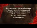 Hadestown Original Broadway Cast Road To Hell I Lyrics