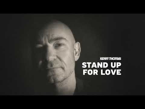 Kenny Thomas - Stand Up For Love (Official Visualiser)
