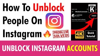 How To Unblock People On Instagram - Unblock Instagram Accounts