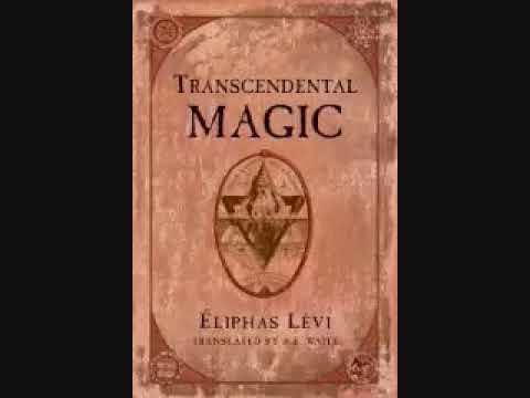 Introduction to Transcendental Magic   Eliphas Levi