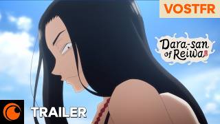 Dara-san of Reiwa | Trailer Officiel – VOSTFR