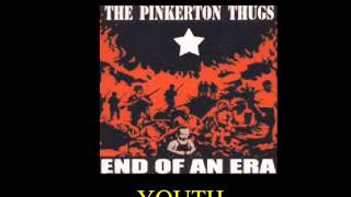 Pinkerton Thugs - Youth (Track 4-13).