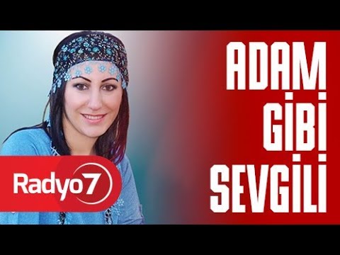 Adam Gibi Sevgili - YASEMİN YILDIZ