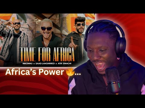 TIME FOR AFRICA 😍🔥 | AFCON| Saad Lamjarred x Inkonnu x Atif Zinachi