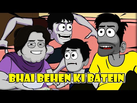 Bhai Behen ki Batein