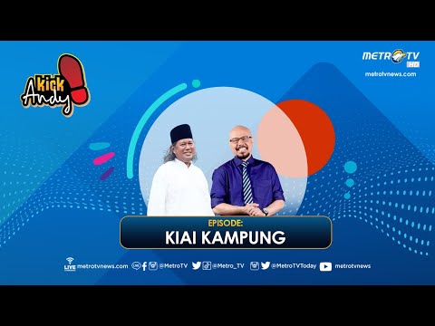 Kick Andy - Kiai Kampung