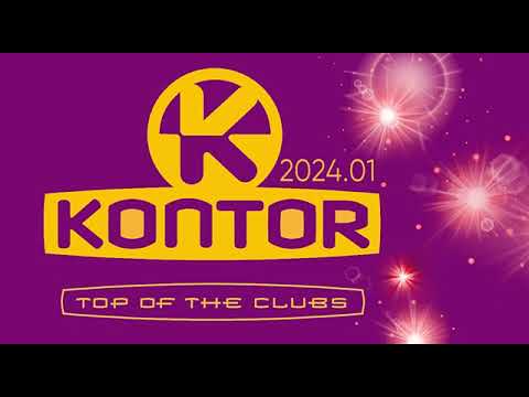 KONTOR 2024 TOP OF THE CLUBS BEST HOUSE CLUB MUSIC