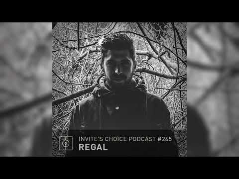 Invite's Choice Podcast 265 - Regal