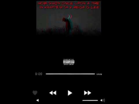 MOB_SHADY_-_ONCE UPON A TIME_-_ft_-_KAAPTENI SA & MEGA G LEE