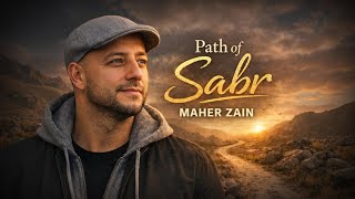 Download lagu Maher Zain – Path of Sabr | Inspiring Nasheed About Patience & Trust in Allah mp3