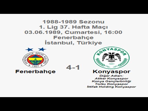 Fenerbahçe 4-1 Konyaspor [HD] 03.06.1989 - 1988-1989 Turkish 1st League Matchday 37 (Ver. 1)