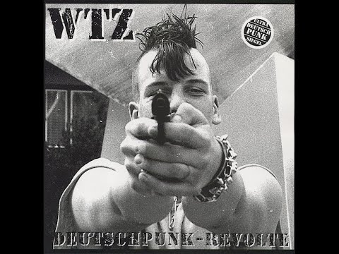 WTZ - DEUTSCHPUNK REVOLTE - GERMANY 1999 - FULL ALBUM - STREET PUNK OI!