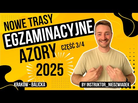 Kraków-Balicka Examination Routes. Azores 2025