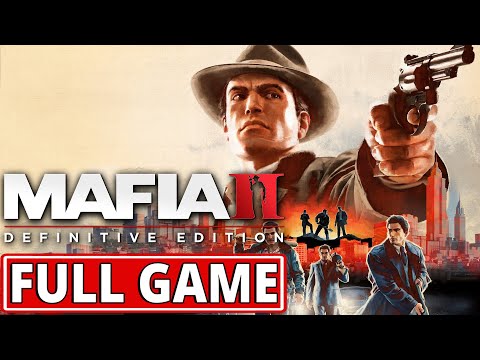 Mafia 2: Definitive Edition - FULL GAME walkthrough | Longplay