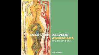 Anastacia Azevedo - Pe De Coco