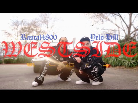 Rascal4800 & YeloHill - Westside (Offical Music Video) 