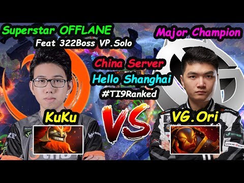 TNC KuKu - [Mars] Superstar OFFLANE vs VG.Ori [Ember Spirit] China Sever Ti9 Ranked Dota 2 7.22