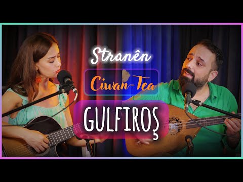 Gulfiroş | Pınar Özdemir - Ciwan Ayaz