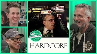 ‘Hardcore’ With Bill Simmons, Chris Ryan, and Sean Fennessey | The Rewatchables