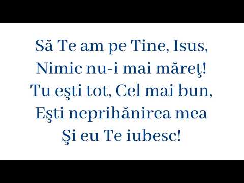 Sa Te am pe Tine, Isus