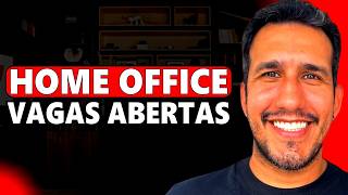 Vagas Home Office Abertas - 3 Sites (Atualizado 2026)