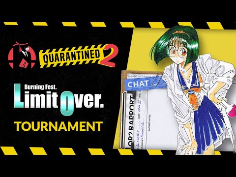 Quarantined Rapport 2 #QR2 x Asuka 120% LimitOver - Charity tournament for DIRECT RELIEF