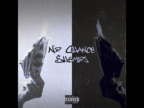 Shemoj - No chance (Official Video)