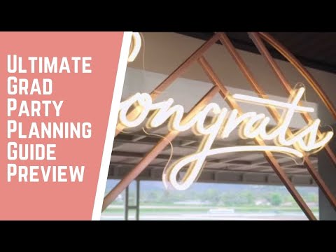 Ultimate Guide to Planning a Class of 2021 Grad Party