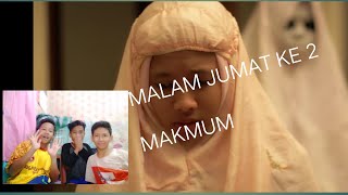 MAKMUM-#MALAMJUMAT#2 MAKMUM-#MALAMJUMAT#2