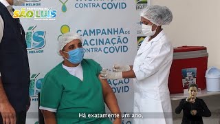 1 ANO de vacinação contra a Covid-19 em São Luís! 💉💚