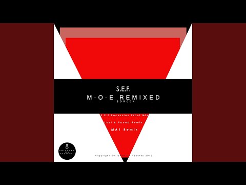M-O-E (S.E.F. Recession Proof Mix)