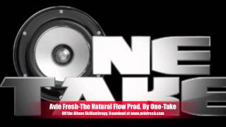 Avie Fresh- The Natural flow produced by One-Take Skillanthropy album