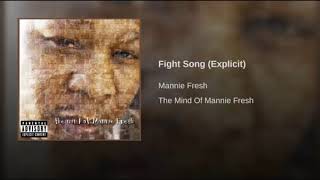 Mannie Fresh (Of The Big Tymers) - Fight Song [slowed]
