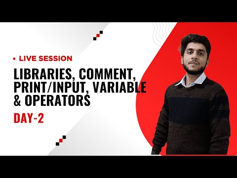 Day 2 Libraries Comment Print Input Function Variable Operators In Python Live Session