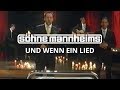 Söhne Mannheims - Und wenn ein Lied [Official ...