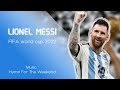 Lionel Messi ► Hymn For The Weekend ● FIFA world cup 2022 HD