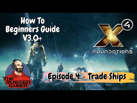X4 Foundations v3.1 | Beginners Guide | How To | Distributing Wares | Episode 4