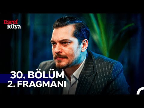 Eşref Rüya 30. Bölüm 2. Fragmanı | "Bazen Seni Ne Kadar Sevdiğimi Anlamadığını Düşünüyorum”