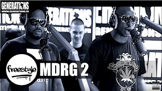 MDRG 2 & DJ First Mike - Freestyle (Live des studios de Generations)