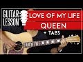 Love Of My Life Guitar Tutorial - Queen Acoustic Guitar Lesson 🎸 |TABS + Fingerpicking|