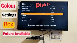 Dish Tv Box Colour settings | Dish Tv Colour settings | Dish tv Picture quality settings | Dish Tv